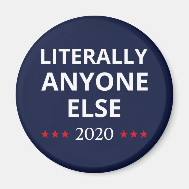 Val 2020, anti-trump - Alla andra Magnet (Framsidan)