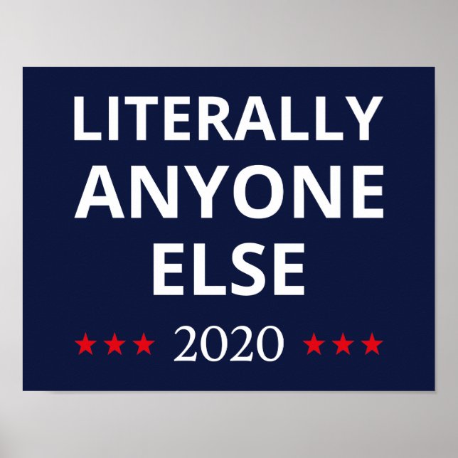 Val 2020, anti-trump - Alla andra Poster (Framsidan)