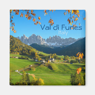 Val di Funes med höst löv kvadrerar textmagneten Magnet