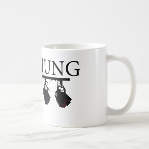 "Väl hängd" mugg för att tända