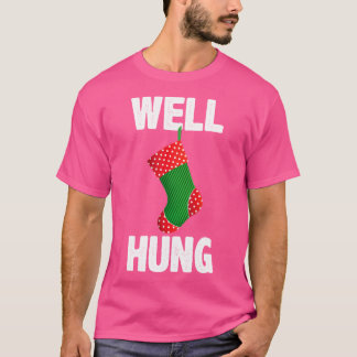 Väl hängd rolig julstrumpa stötande Xmas T Shirt