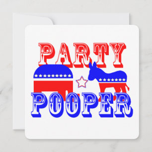 Val Party Pooper Inbjudningar
