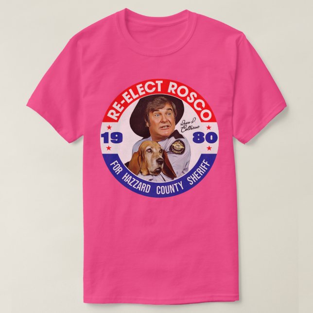 Val Rosco P Coltrane för sheriff T Shirt (Design framsida)