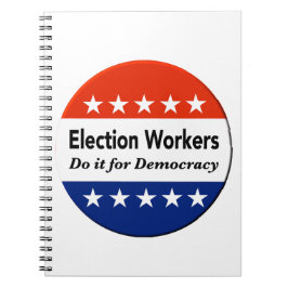 Valarbetare gör det för demokratin anteckningsbok