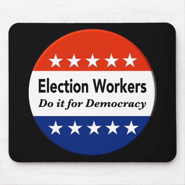 Valarbetare gör det för demokratin musmatta (Framsidan)