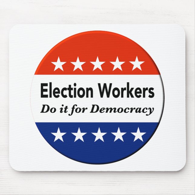 Valarbetare gör det för demokratin musmatta (Framsidan)