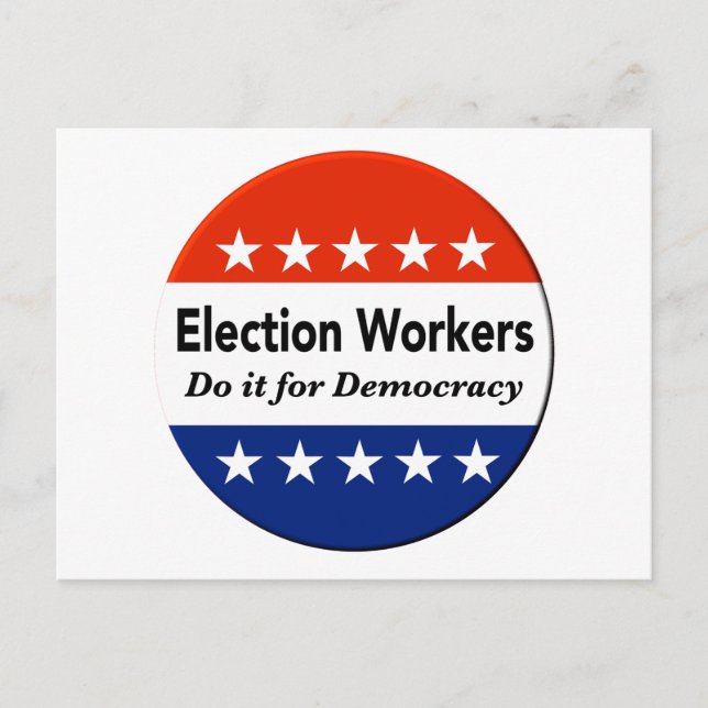 Valarbetare gör det för demokratin vykort (Framsida)