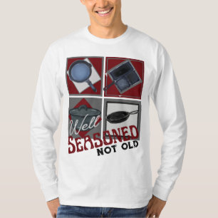 Välbesådd Järn är inte gammal T Shirt
