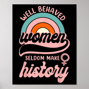 Välbetänkta kvinnor gör sällan historia 3 poster