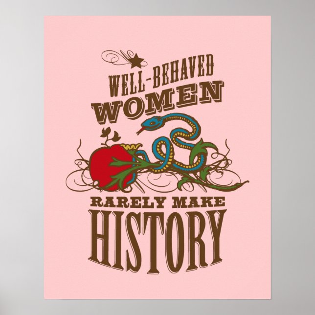 Välbetänkta kvinnor gör sällan historia poster (Framsidan)
