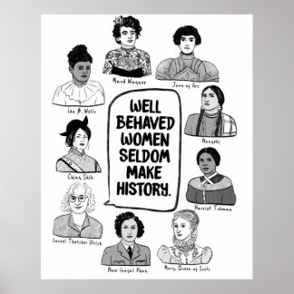 Välbetänkta kvinnor gör sällan historia poster