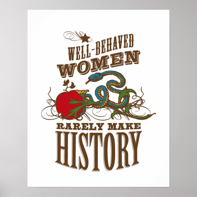 Välbetänkta kvinnor gör sällan historia poster (Framsidan)