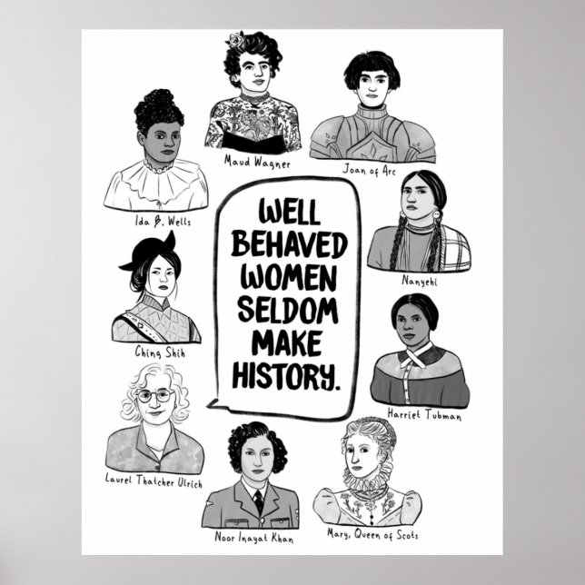 Välbetänkta kvinnor gör sällan historia poster (Framsidan)