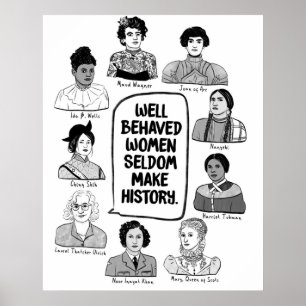 Välbetänkta kvinnor gör sällan historia poster