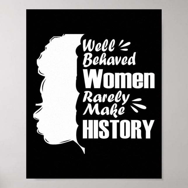 Välbetänkta kvinnor gör sällan historia till svart poster (Framsidan)