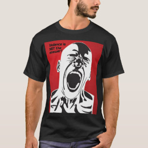 Våld är INTE svaret! T Shirt