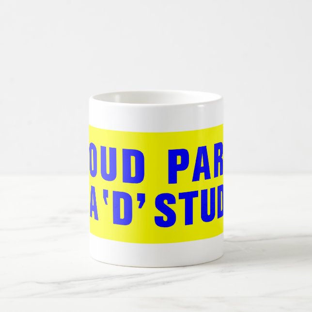 VÄLDIG FÖRÄLDRARE AV ETT "D" STUDENT KAFFEMUGG (Center)