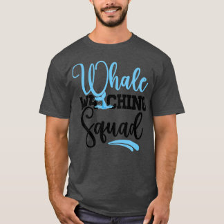 Vale Watching Squad Whale Älskare 1 T Shirt