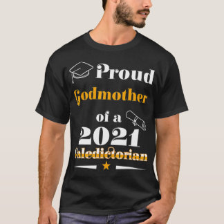 Valediktorian klass 2021 Proud Godmoder-familjen G T Shirt