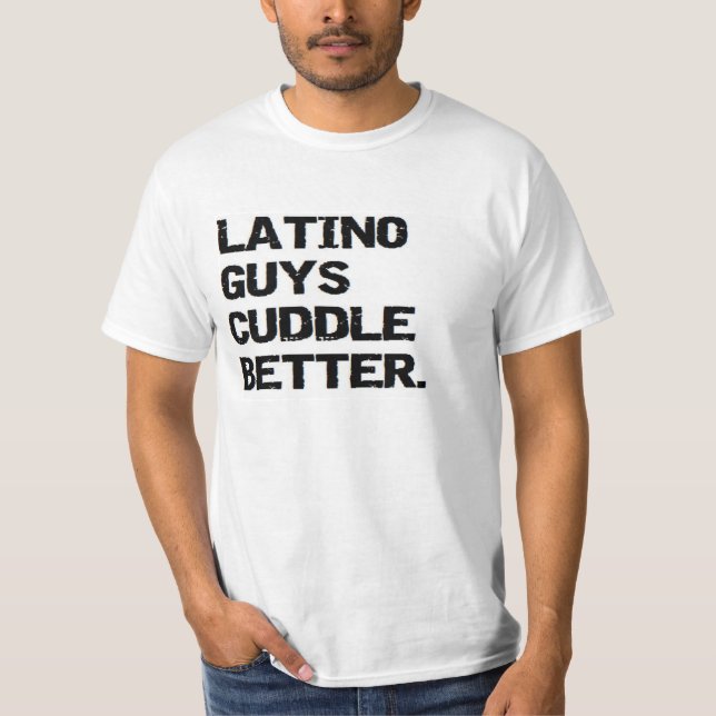 valentin: bättre latinograbbomfamning tee shirt (Framsida)