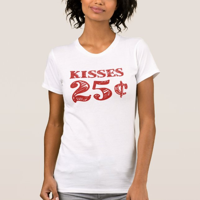 Valentin dag kysser 25 Cents T-shirt (Framsida)