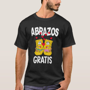 Valentin Day Tamales Free Hugs Abrazos Gratis Span T Shirt