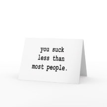 Valentin: Du suger mindre än mest folk