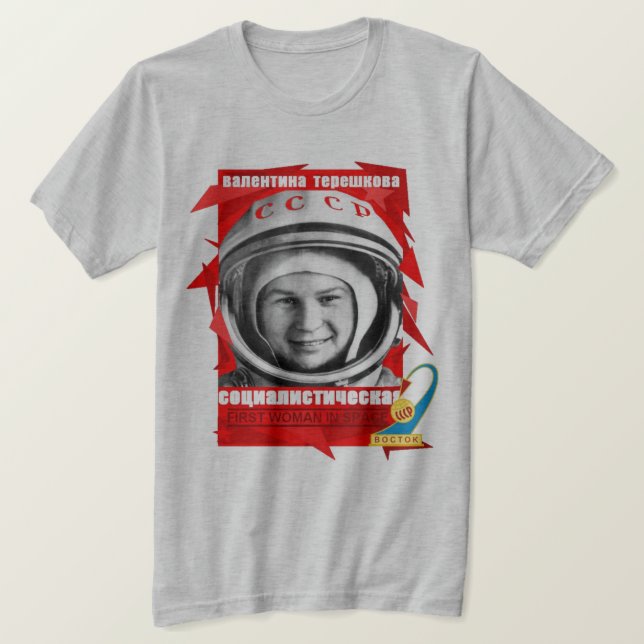 Valentina Tereshkova FIRST WOMAN IN SPACE Tee Shirt (Design framsida)