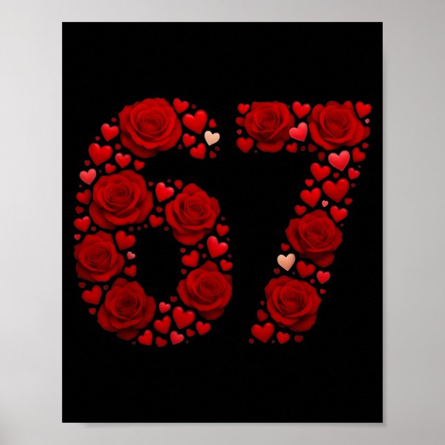 Valentine 67 Meme Rose Hearts Funny Six Seven Vale Poster (Framsidan)