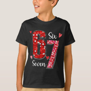 Valentine 67 Sex Sju Meme Ros Hjärtan Alla Hjärtan T Shirt
