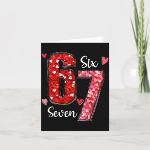 Valentine 67 Six Seven Meme Rose Hearts Alla Hjärt Kort