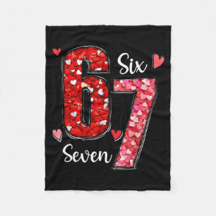 Valentine 67 Six Seven Meme Rose Hjärtan Alla Hjär Fleecefilt