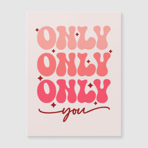 Valentine är bara du