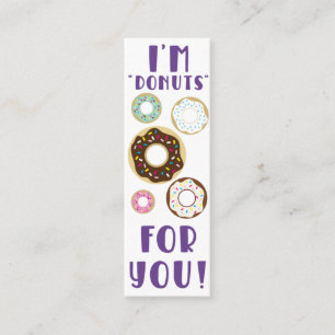 Valentine är jag Do-Nöt för dig! Mini Bookmark Visitkort