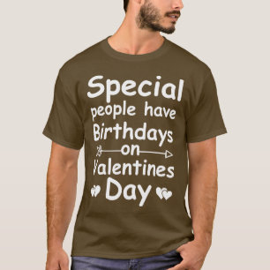Valentine Birthday Women Girls Born på Valentinese T Shirt