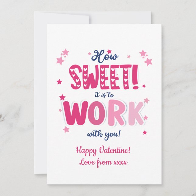 Valentine Card – “How Sweet It Is Working With  Julkort (Framsida)
