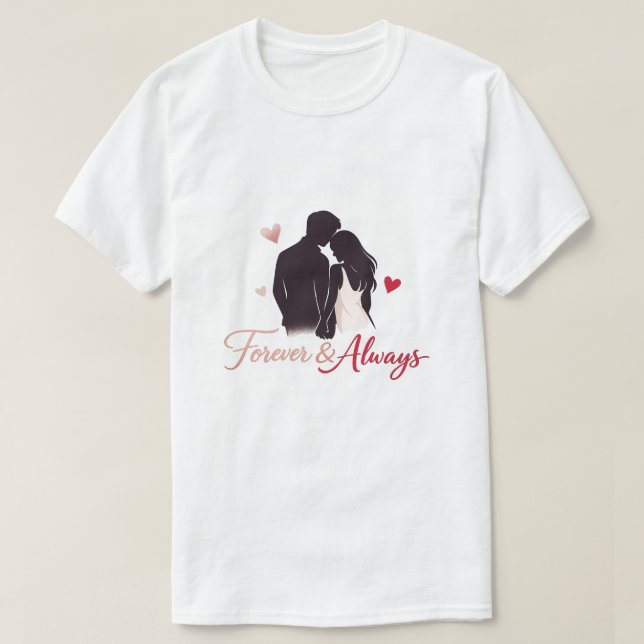 Valentine Couple T-Shirt Design – Forever & Always (Design framsida)