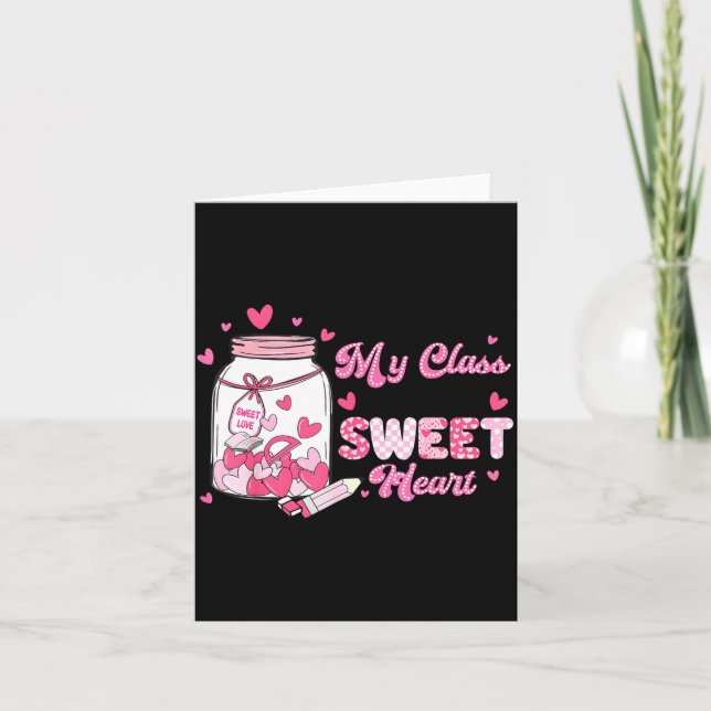 Valentine Cute Teacher My Cl Is Full Of Sweetheart Kort (Framsida)
