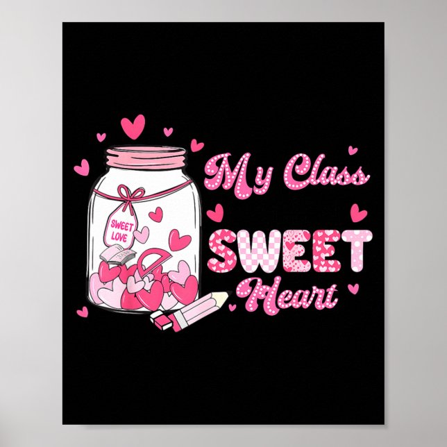 Valentine Cute Teacher My Cl Is Full Of Sweetheart Poster (Framsidan)