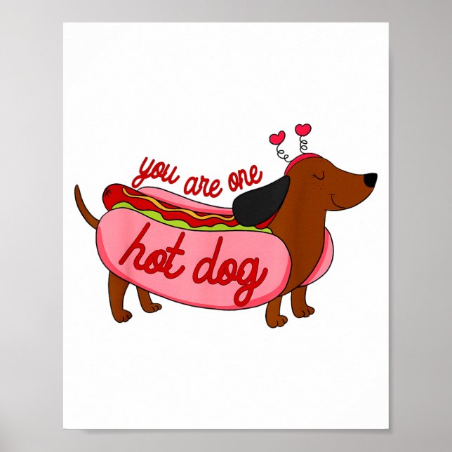 Valentine Du Är En Het Hund Söt Dachshund Wiene Poster (Framsidan)