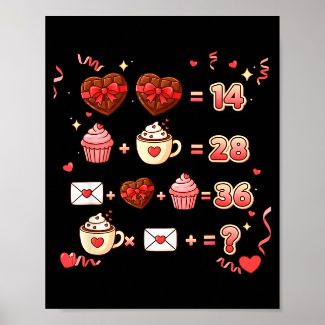 Valentine Funny Math Equation 6 7 Six Seven Meme T Poster (Framsidan)