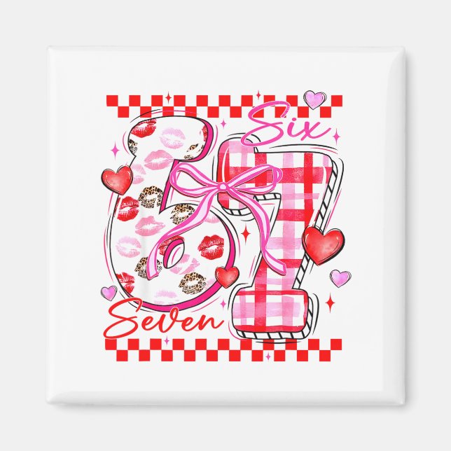 Valentine Funny Six Seven 6 7 Meme Slang Men Women Magnet (Framsidan)