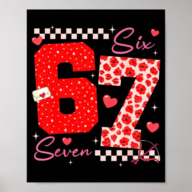 Valentine Funny Six Seven 6 7 Meme Slang Men Women Poster (Framsidan)