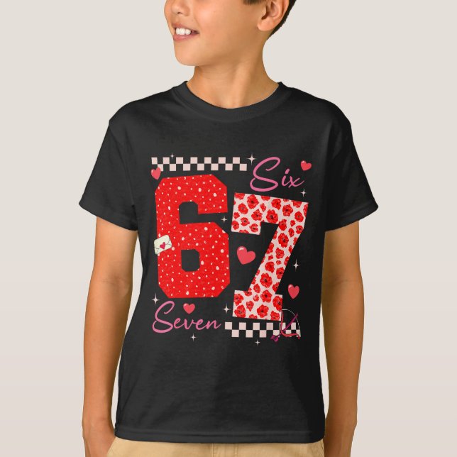 Valentine Funny Six Seven 6 7 Meme Slang Men Women T Shirt (Framsida)