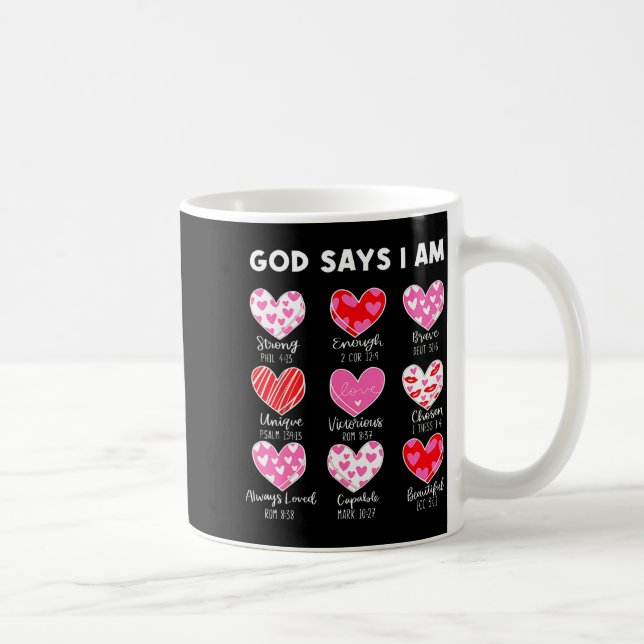 Valentine God Says I Am Heart Girl Women Kid Chris Kaffemugg (Höger)