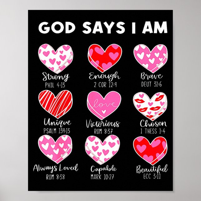 Valentine God Says I Am Heart Girl Women Kid Chris Poster (Framsidan)