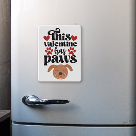 Valentine har tass..från hund kylskåp magnet