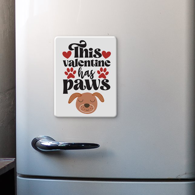 Valentine har tass..från hund kylskåp magnet (Skapare uppladdad)