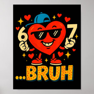 Valentine Heart Dabbing Roligt Kärlek Bruh 67 Sex Poster