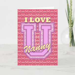 Valentine: "I Kärlek You Nanny" Helgkort